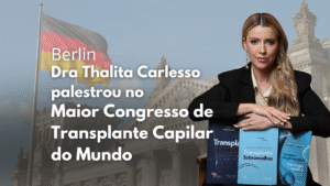 Dra Thalita Carlesso - Transplante Capilar